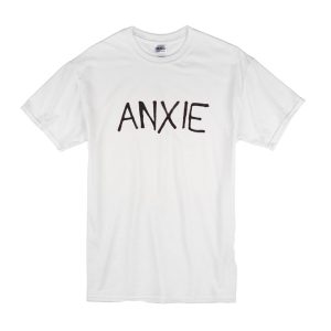 Anxie T-Shirt