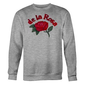 De La Rosa Sweatshirt