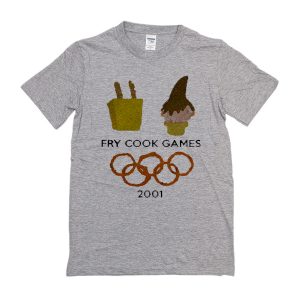 Fry Cook Games 2001 T-Shirt