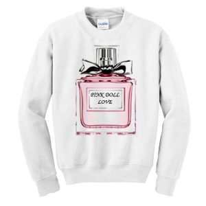 Girly Perfume Sweatshirt