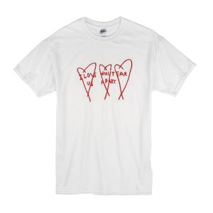 I Love Will Tear Us Apart T-Shirt