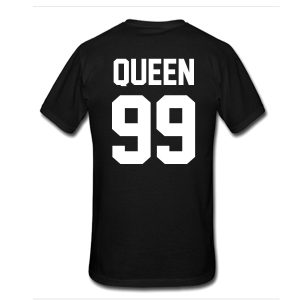 Queen 99 T-Shirt