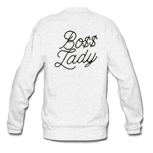 Boss Lady Sweatshirt Back