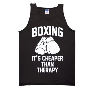 Boxing It's Cheaper Than Therapy Tank Top