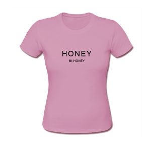 Honey Mi Honey T-Shirt