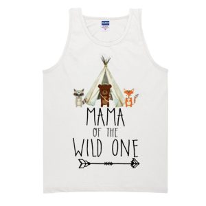 Mama Of The Wild One Tank Top