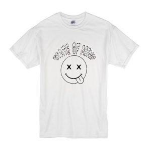 State Of Mind T-Shirt