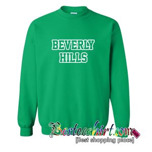 Beverly Hills Sweatshirt