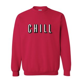 Chill Sweatshirt