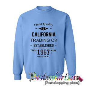 Finest Quality California Sweatshirt