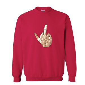 Fuck You Sweatshirt