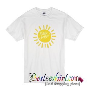 Hello Sunshine T-Shirt