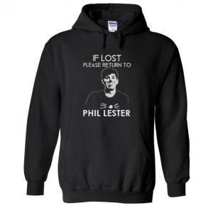 If Lost Please Return To Phil Lester Hoodie