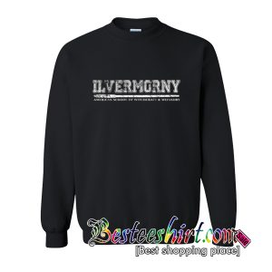 Ilvermorny Sweatshirt