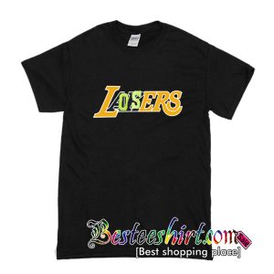 Losers T-Shirt