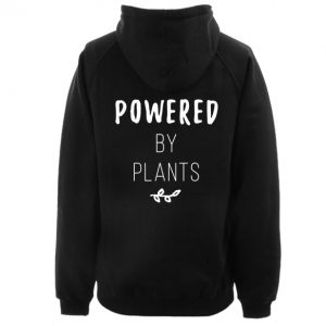 Powered By Plants Hoodie