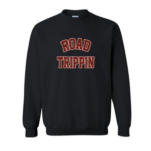 Road Trippin Sweatshirt