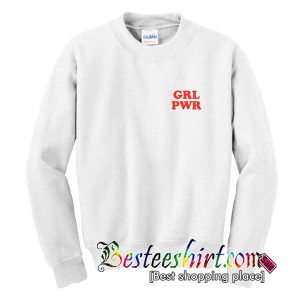 GRL PWR Sweatshirt