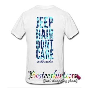 Jeep Hair Dont Care Southerndoe T-Shirt Back