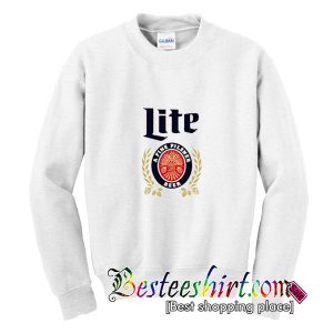 Lite a Fine Pilsner Beer Sweatshirt