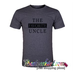 Uncle Favorite Uncle T-Shirt