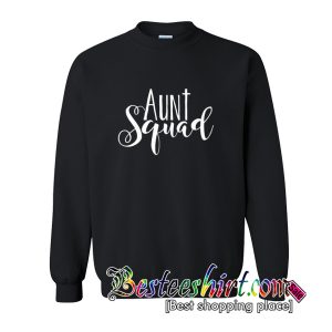 Aunt Squad Sweatshirt