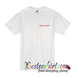 Cherry Bomb T-Shirt