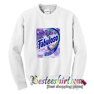 Fabuloso Sweatshirt