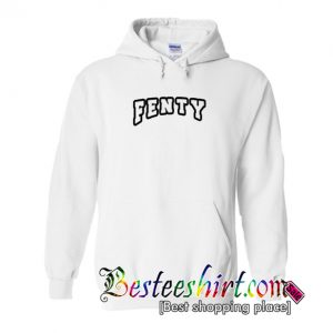 Fenty Hoodie