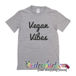 Vegan Vibes T-Shirt