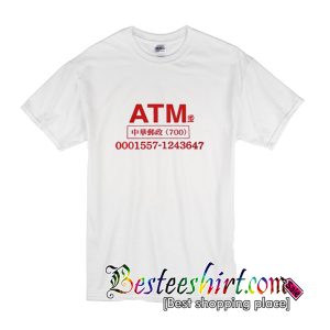 ATM T-Shirt