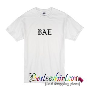 Bae T-Shirt