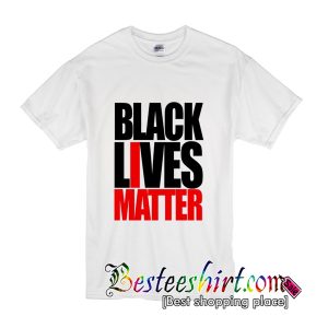 Black Lives Matter T-Shirt