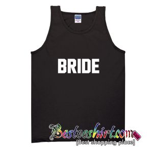 Bride Tank Top