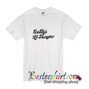 Daddy’s Lil Monster T-Shirt