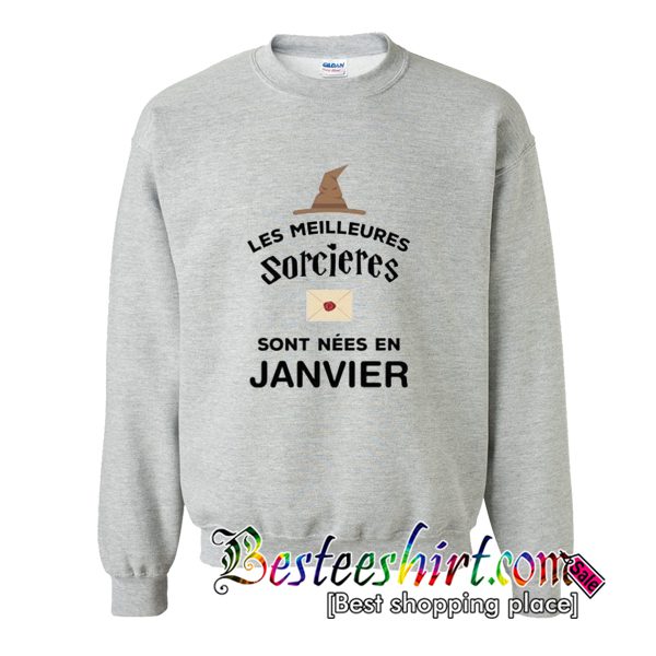 Les Meilleures Sorcieres Sweatshirt