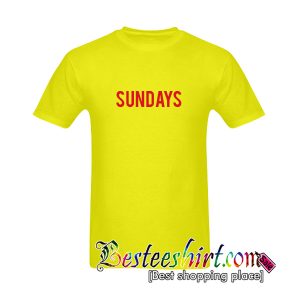 Sundays T-Shirt