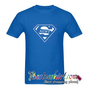 Super Aunt T-Shirt