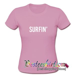 Surfin T-Shirt