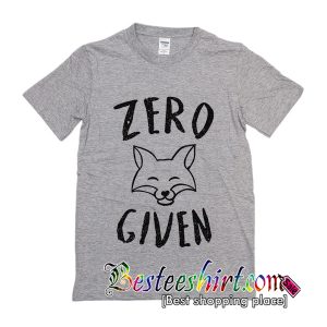 Zero Given T-Shirt