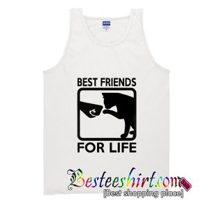 Best Friends For Life Tank Top