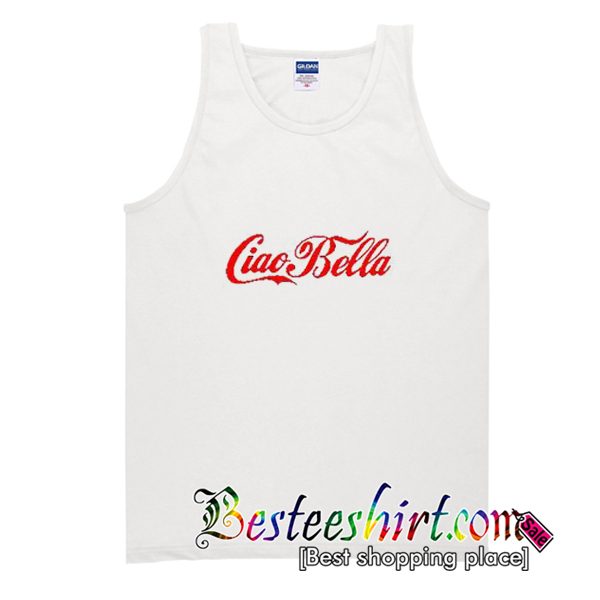 Ciao Bella Tank Top