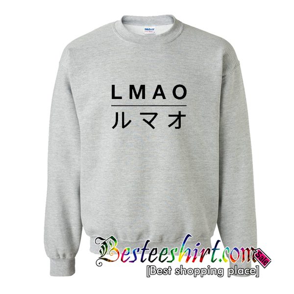 LMAO Sweatshirt