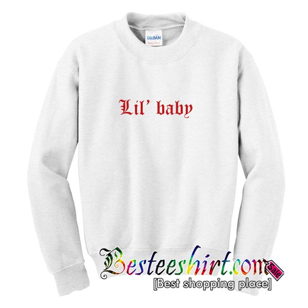 Lil Baby Sweatshirt