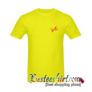 Lust T-Shirt