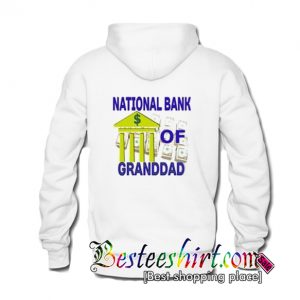 National Bank Of Granddad Hoodie Back