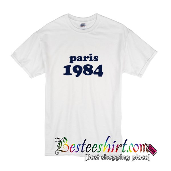 Paris 1984 T-Shirt