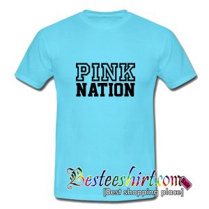 Pink Nation T-Shirt