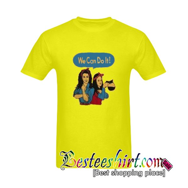 Rosie and Lorelai the Riveter We Can Do It T-Shirt