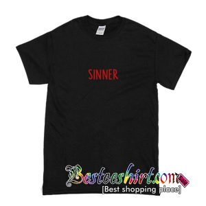 Sinner T-Shirt